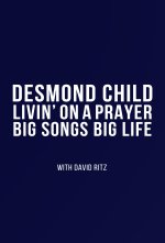 Livin' on a Prayer: Big Songs, Big Life