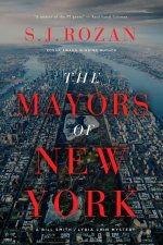 The Mayors of New York: A Lydia Chin/Bill Smith Mystery