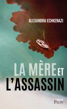 La mère et l'assassin