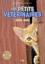 Les petits vétérinaires T2 : Sans abri