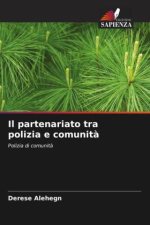 Il partenariato tra polizia e comunit?