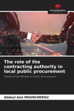 The role of the contracting authority in local public procurement