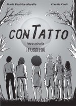 ConTatto. I fuggitivi