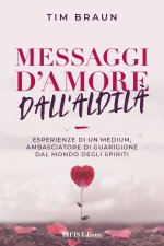 Messaggi d'amore dall'aldilà