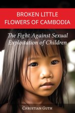 Broken Little Flowers of Cambodia