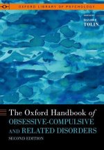 The Oxford Handbook of Obsessive-Compulsive and Related Disorders  (Hardback)