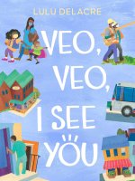 Veo, Veo, I See You