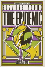 The Epidemic