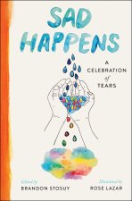 Sad Happens
