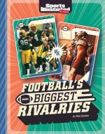 Football's Biggest Rivalries