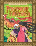 Persephone and the Underworld: A Modern Graphic Greek Myth