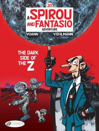 Spirou & Fantasio Vol. 20 - The Dark Side of the Z