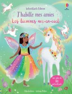 Les licornes arc-en-ciel - J'habille mes amies