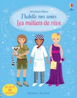 Les métiers de rêve - J'habille mes amies