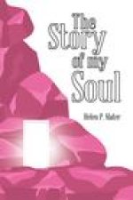 The Story of My Soul