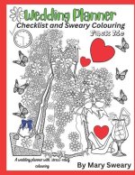 Wedding Planner Book and Organizer for the Bride: Swear Words Wedding Planner and Colouring