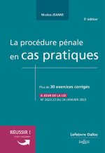 La procédure pénale en cas pratiques. 5e éd.