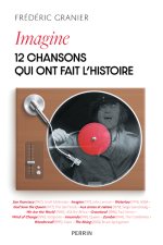 Les 12 chansons qui ont changé le monde