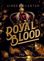 Royal Blood - Tome 1