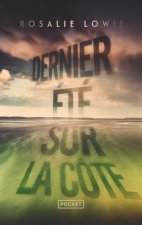 Dernier été sur la côte