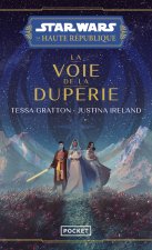 La Haute République YA : La Voie de la duperie (tome 1)