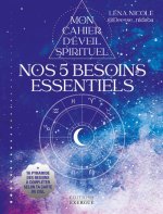 Astrologie - Mon cahier d'éveil spirituel