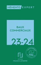 Mémento Baux commerciaux 2023 2024