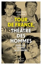 TOUR DE FRANCE THEATRE DES PASSIONS