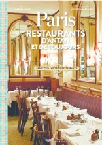 Paris Restaurants d'antan et de toujours - Paris old favourite restaurants