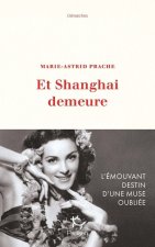 Et Shangaï demeure