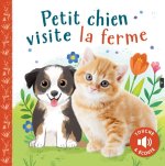 TOUCHER, ÉCOUTER, DÉCOUVRIR - PETIT CHIEN VISITE LA FERME