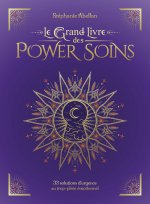 Le Grand Livre des Power Soins