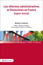 Les réformes administratives et financières en France de 1972 à 2022