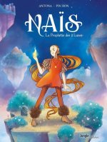 Nais et la prophétie des deux lunes