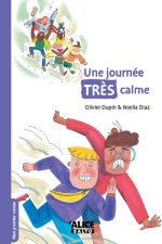 une journée très calme