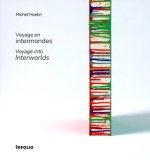 Voyage en intermondes - Voyages en intermonde