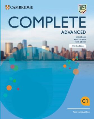Complete Advanced. Third Edition. Workbook with Answers with eBook