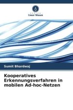 Kooperatives Erkennungsverfahren in mobilen Ad-hoc-Netzen