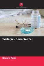 Sedaç?o Consciente