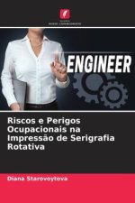 Riscos e Perigos Ocupacionais na Impress?o de Serigrafia Rotativa