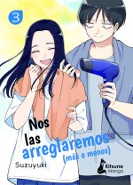 Nos Las Arreglaremos (Mas O Menos) 3