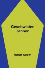 Geschwister Tanner