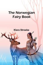 The Norwegian Fairy Book