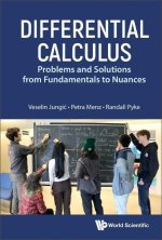 Differential Calculus: Problems and Solutions from Fundamentals to Nuances