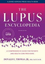 The Lupus Encyclopedia – A Comprehensive Guide for Patients and Health Care Providers