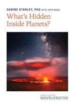 What′s Hidden Inside Planets? – A Planetary Cookbook