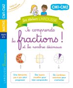Les ateliers Larousse - Je comprends les fractions - CM1 - CM2