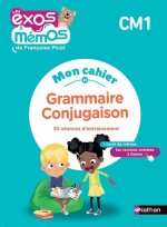 Exos et Mémos - CM1 - Mes 30 séances de Grammaire-Conjugaison