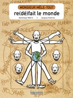 Mr Mêle-Tout re(dé)fait le monde