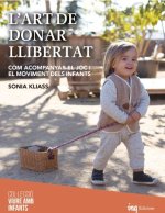LART DE DONAR LLIBERTAT